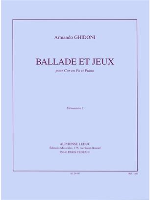 GHIDONI A. - BALLADE ET JEUX -