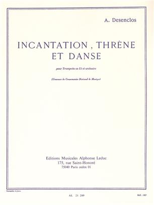 DESENCLOS A. - INCANTATION THRENE -