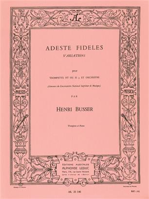 BUSSER H. - ADESTE FIDELES - OP.83