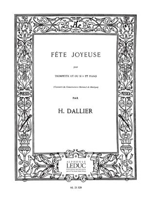 DALLIER H. - FETE JOYEUSE -