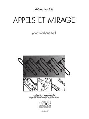 NAULAIS J. - APPELS ET MIRAGE -