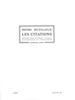 DUTILLEUX H. - LES CITATIONS             OB/CB/PER/CLAV -