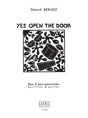 BERLIOZ G. - YES OPEN THE DOOR -