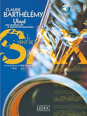 Barthelemy Claude - ubud (ed georgel claude) alto saxophone book/cd