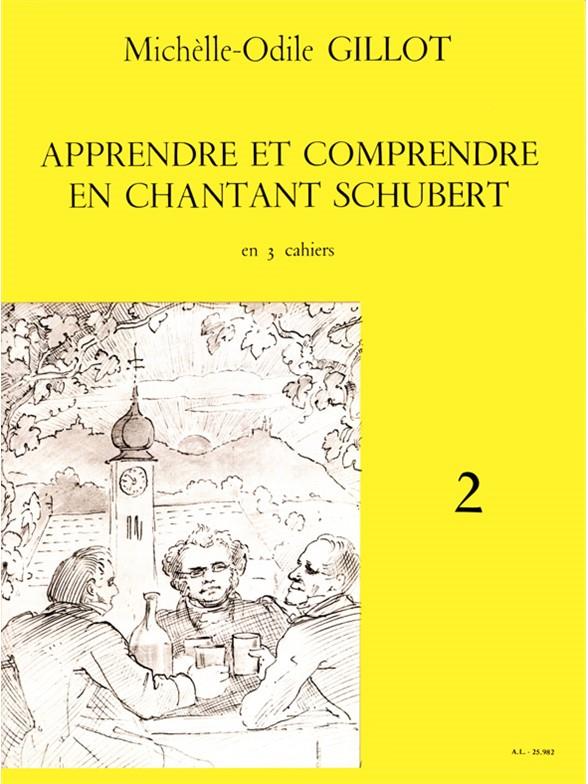 GILLOT M.O. - APRENDE CON SCHUBERT V.2 -