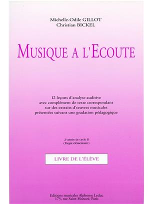 GILLOT - MUSIQUE A L-ECOUTE 2º ANNE CYCLE II ELEVE -