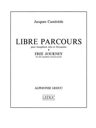 CASTEREDE J. - LIBRE PARCOURS -