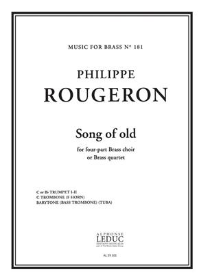 ROUGERON P. - SONG OF OLD (SC+PT)           2TP/2TB/TU -