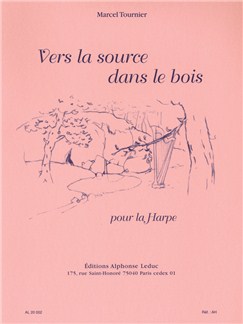 TOURNIER M. - VERS LA SOURCEDANS LE BOIS