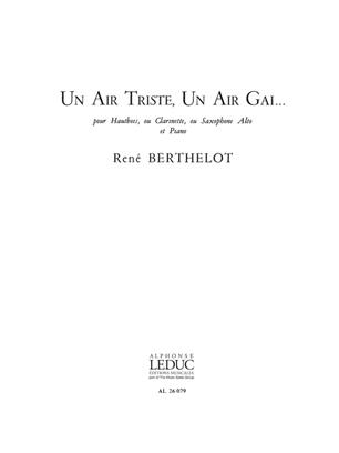BERTHELOT R. - UN AIR TRISTE, UN AIR GAI... -