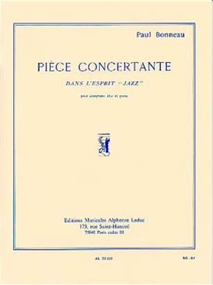 BONNEAU P. - PIECE CONCERTANTE DANS L-ESPRIT JAZZ -