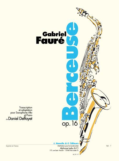 FAURE G. - BERCEUSE - OP.16