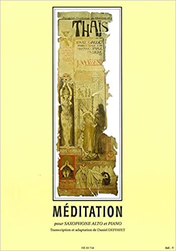 MASSENET J. - MEDITACION DE THAIS (SAXO Y PIANO) *HEUGEL*