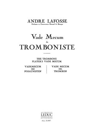 LAFOSSE A. - VADE-MECUM DU TROMBONISTE -