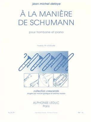 DEFAYE J.M. - A LA MENERA DE SCHUMANN -