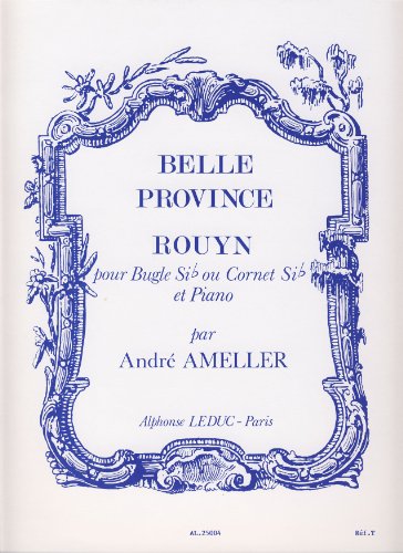 AMELLER A. - BELLA PROVINCIA, ROUYN