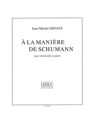 DEFAYE J.M. - A LA MANERA DE SCHUMANN -