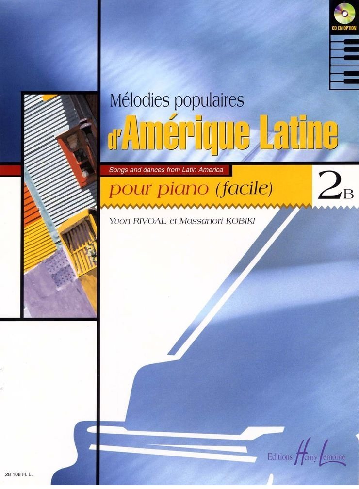 Y.RIVOAL/M.KOBIKI -Melodies populaires d'amerique latine vol.2b