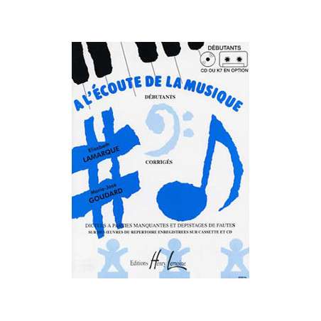 LAMARQUE - A L-ECOUTE DE LA MUSIQUE DEBUTANT PROFE. -