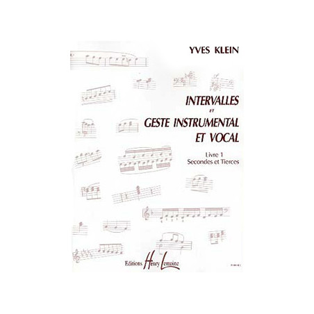 KLEIN Y. - INTERVALLES ET GESTE INSTRU.ET VOCAL V.1 -