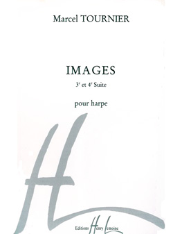 TOURNIER M. -  IMAGES OP.32 Y OP.39 SUITE  3º-4º ARPA