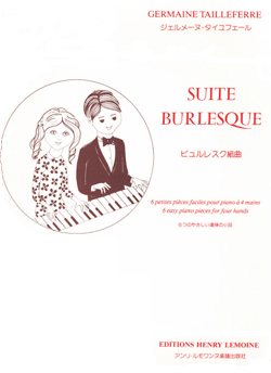 TAILLEFERRE G. - SUITE BURLESQUE (PIANO 4M)