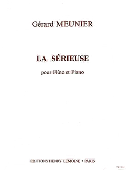 MEUNIER L. - LA SERIOUSE FLAUTA Y PIANO