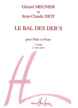 MEUNIER/DIOT - LE BAL DES DEB´