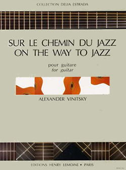 VINITSKY A. - SUR LE CHEMIN DU JAZZ (1 O 2 GUITARRAS)