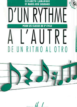 LAMARQUE E. / GOUDARD M.J. - DE UN RITMO AL OTRO V.2