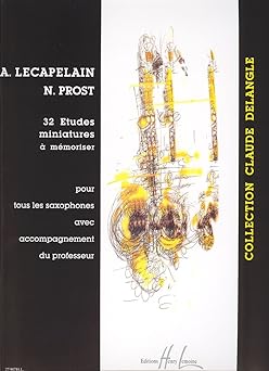 LECAPELAIN/PROST - ESTUDIOS MINIATURAS TODOS LOS SAXOFONES