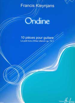 KLEYNJANS F. - ONDINE, PIEZAS PARA GUITARRA (10)