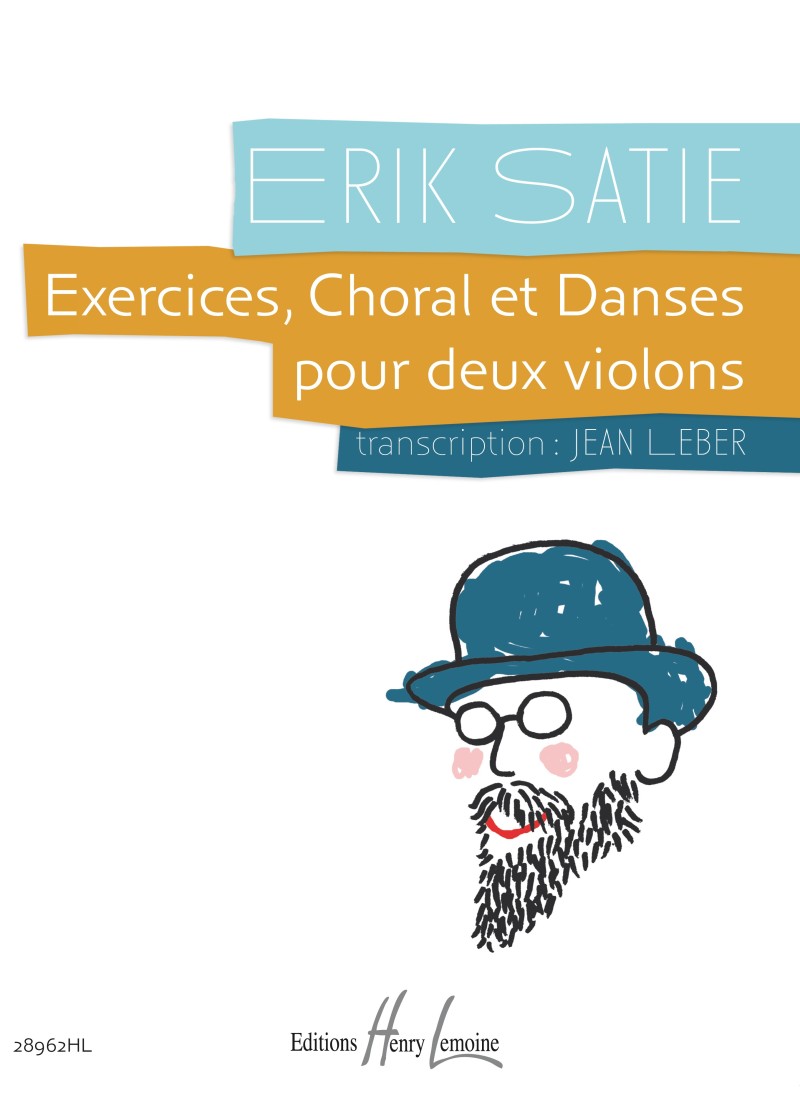 SATIE - Exercises, Choral et Danses para 2 Violines (Leber)
