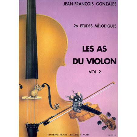 GONZALES J.F. - LES AS DU VIOLON V.2 (ESTUDIOS MELODICOS -