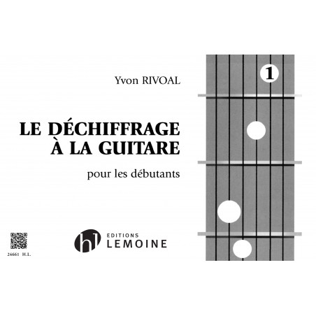 RIVOAL Y. - DECHIFFRAGE A LA GUITARE V.1 -