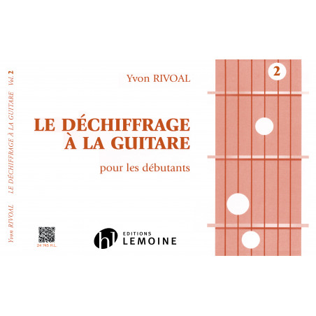 RIVOAL Y. - DECHIFFRAGE A LA GUITARE V.2 -