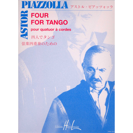 PIAZZOLLA A. - FOUR FOR TANGO    2V/VA/VC -