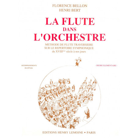 BELLON F. - FLUTE DANS L-ORCHESTRE (+K7+ACC) SPIRALE -