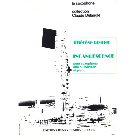 BRENET T. - INCANDESCENCE -