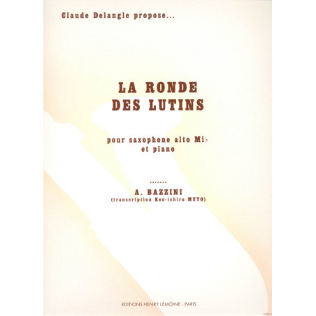 BAZZINI A. - RONDE DES LUTINS - OP.25