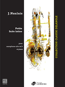 NAULAIS J. - PETITE SUITE LATINE - (SAXO)