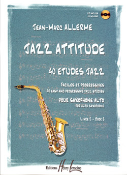 ALLERME J.M. - JAZZ ATTITUDE V.2 (+CD) (40 JAZZ ESTUDIOS FACILES Y PROGRESIVOS) -
