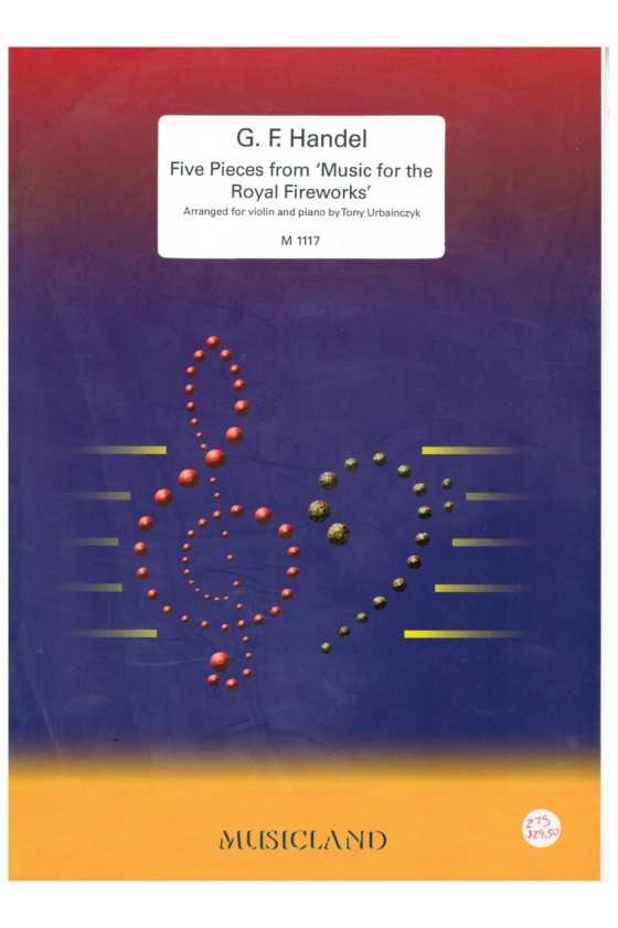 HANDEL G.F. - PIEZAS DE LOS FUEGOS ARTIFICIALES REALES (5) (VP)