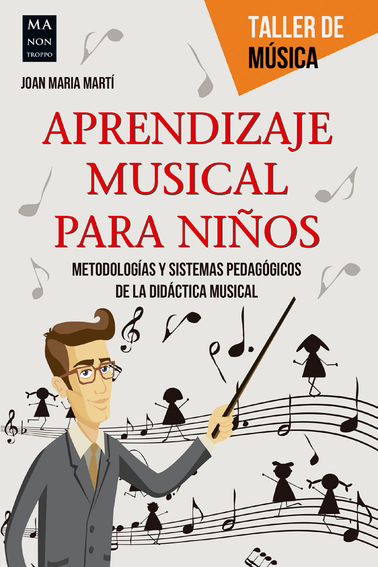 MARTI.- APRENDIZAJE MUSICAL PARA NIÑOS