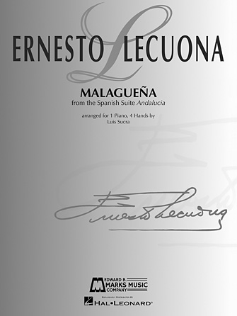 LECUONA E. - MALAGUEÑA (PIANO 4 MANOS)