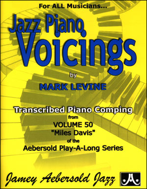 AEBERSOLD J. - JAZZ PIANO VOICINGS -MARK LEVINE- TRANSCRIBED V.50