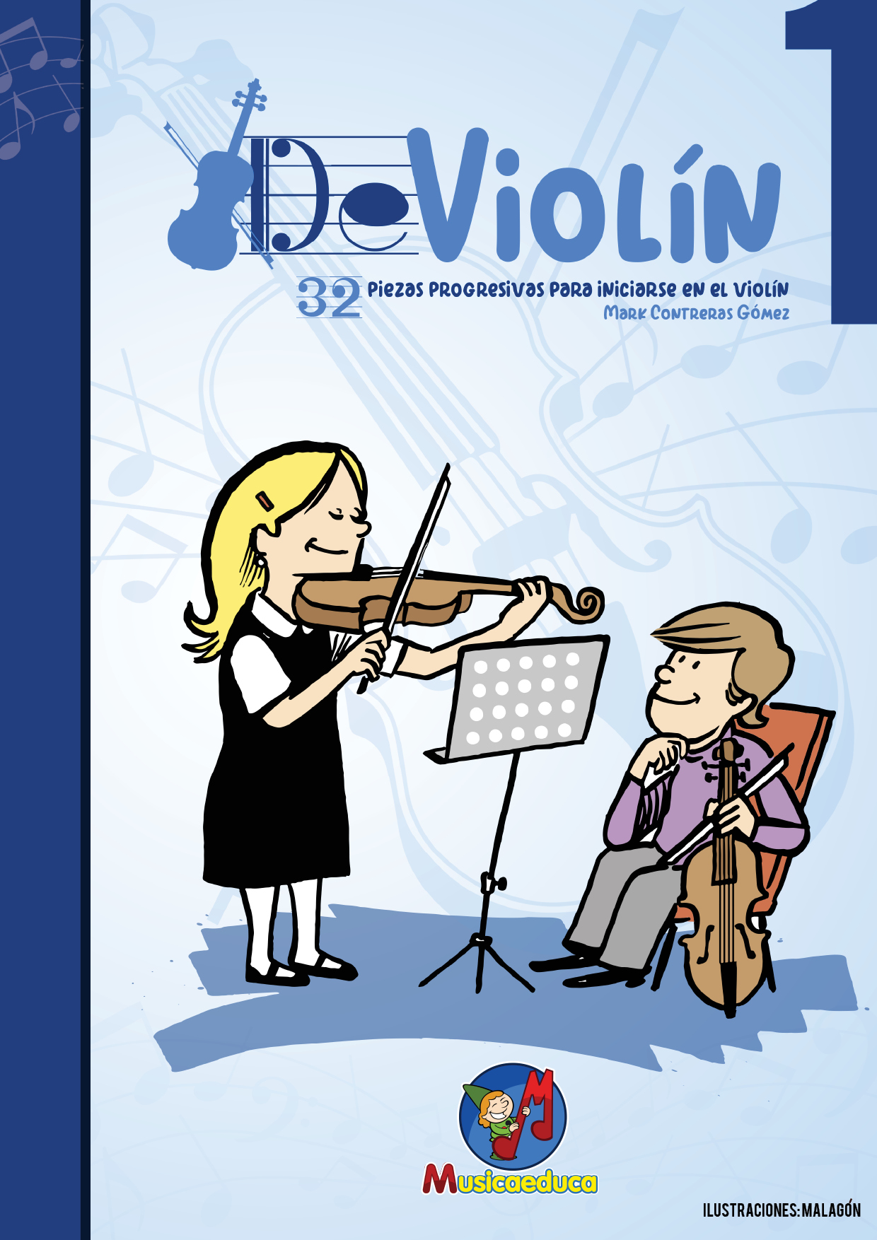 CONTRERAS GOMEZ M. - DE VIOLIN V.1 (32 PIEZAS PARA INICIARSE) + DESCARGAS