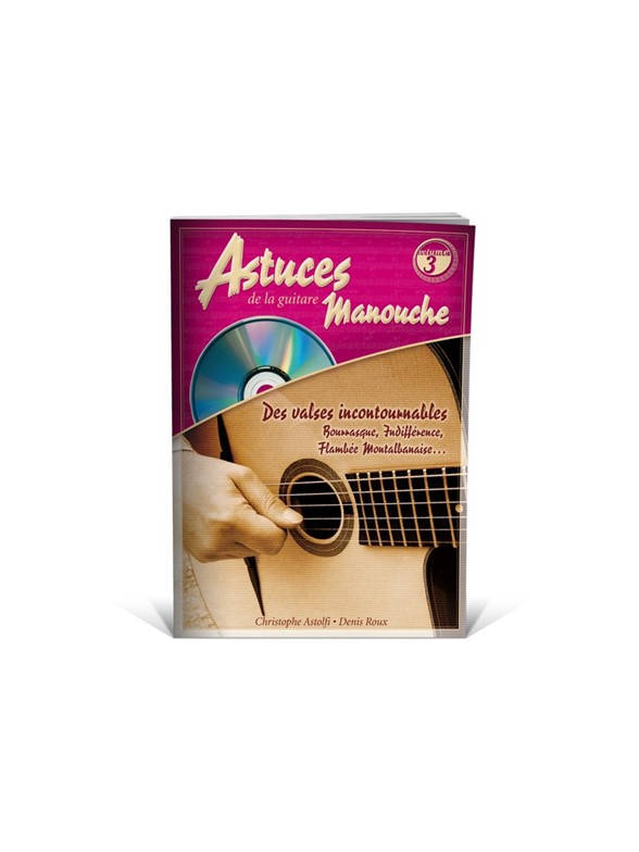 PEYRONNIN/PEGOURI - ASTUCES DE LA GUITARRA MANOUCHE