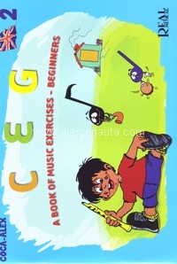 CEG (COCA-ALEX) - A BOOK OF MUSIC EXERCISES - 2 BEGINNERS