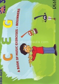 CEG (COCA-ALEX) - A BOOK OF MUSIC EXERCISES - 3 BEGINNERS